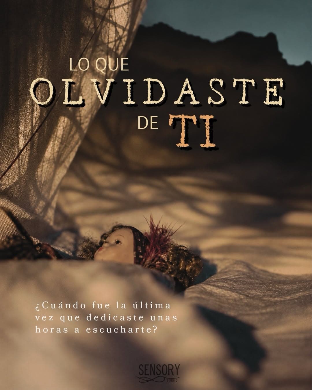 Lo que olvidaste de ti