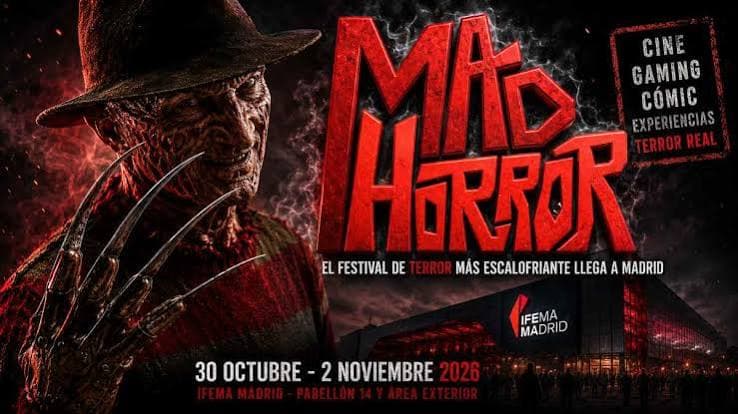 MADHORROR 2026 – Gran Festival Internacional de Terror, Halloween, Cine, Gaming y Cultura Pop