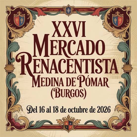 XXVI Mercado Renacentista de Medina de Pomar 2026